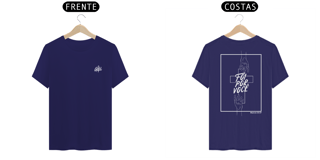 Nome do produto Camiseta - Foi por você