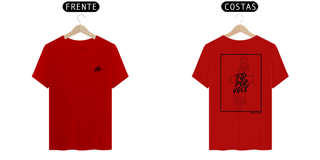 Nome do produto Camiseta - Foi por você