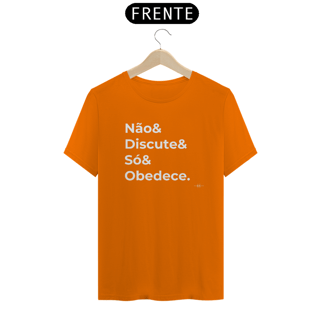 Nome do produto Camiseta Não&Discute