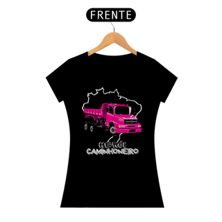 Camiseta Feminina Herói Caminhoneiro MB 1620