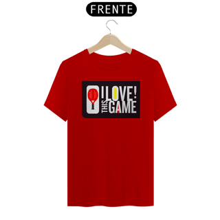 Nome do produto Camisa 100% Algodão - I Love This Game 2
