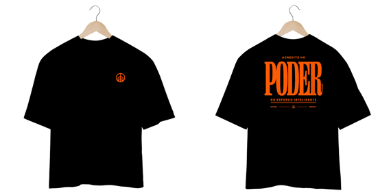 Camiseta oversized poder do esforço