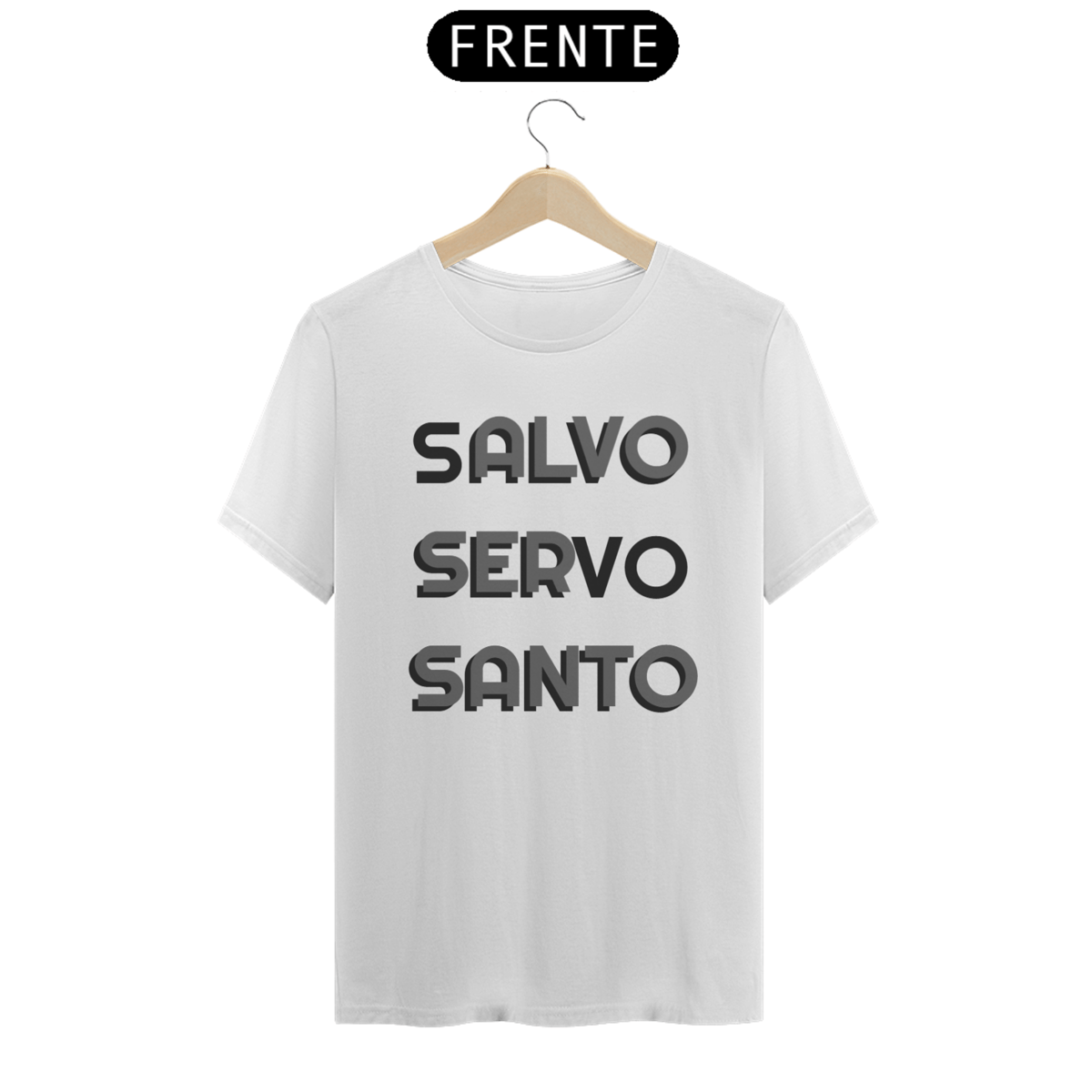 Nome do produto: Salvo Servo Santo - Branca
