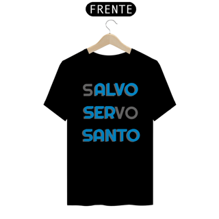Nome do produto Salvo Servo Santo - letra azul