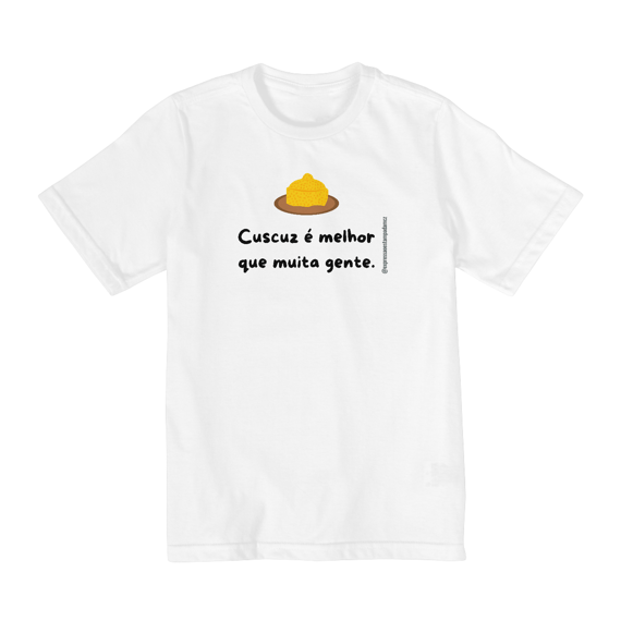 Cuscuz é melhor que muita gente - infantil
