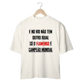 Nome do produtoOversized Flamengo — Campeão Mundial