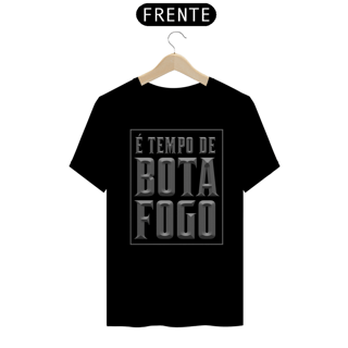 Nome do produtoCamisa É Tempo de Botafogo
