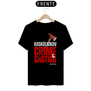 Camiseta Dostoiévski Crime e Castigo