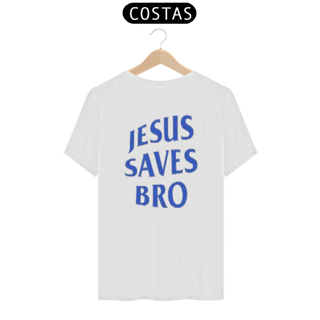 Nome do produto Jesus Saves Bro