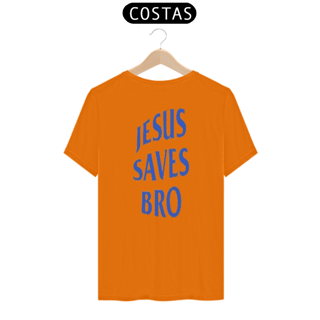 Nome do produto Jesus Saves Bro