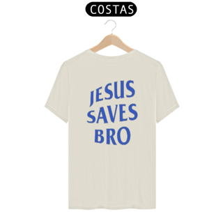 Nome do produto Jesus Saves Bro