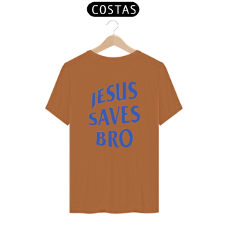 Nome do produto Jesus Saves Bro