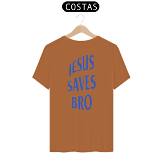 Nome do produto Jesus Saves Bro