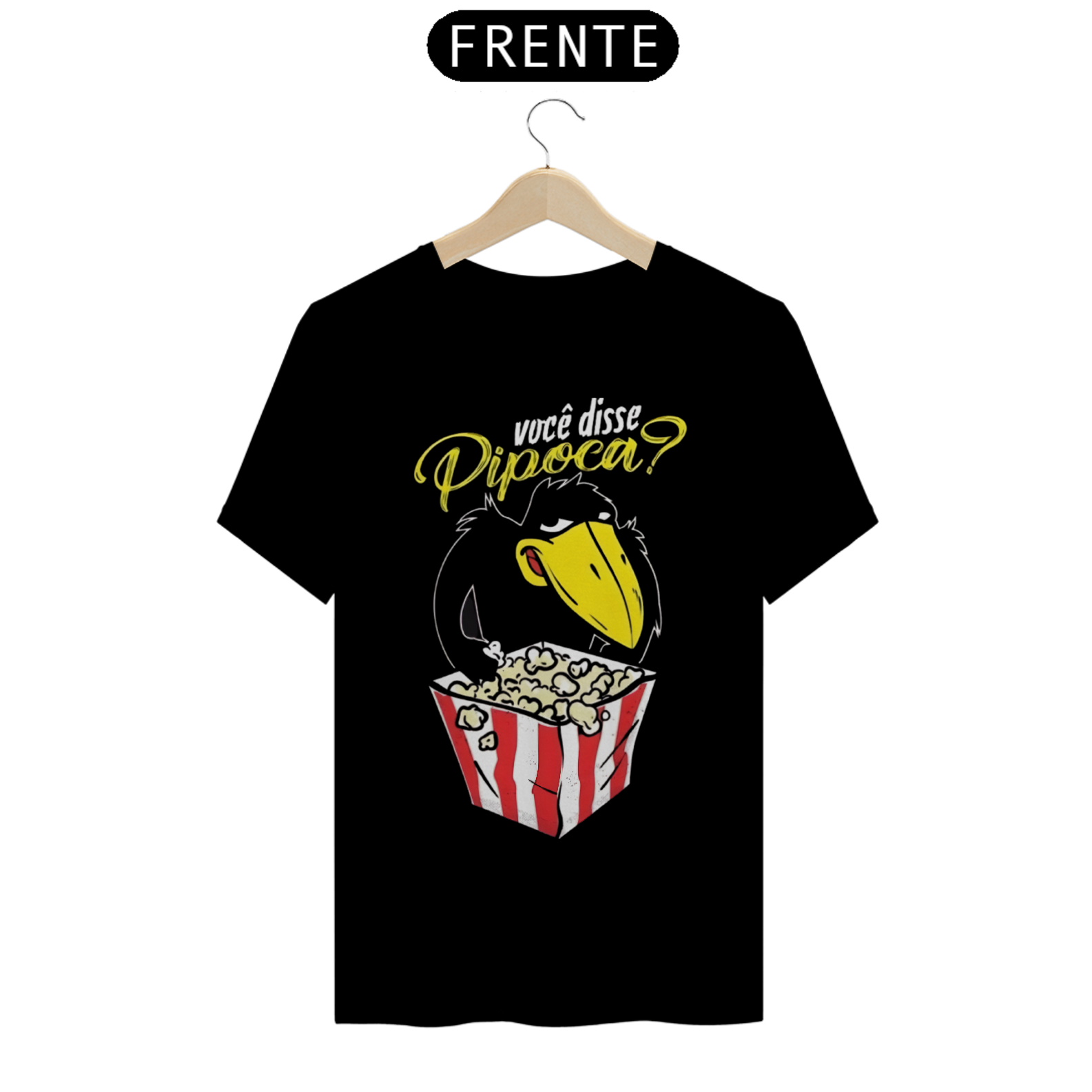 Camiseta Unissex - Pica pau Você disse pipoca?