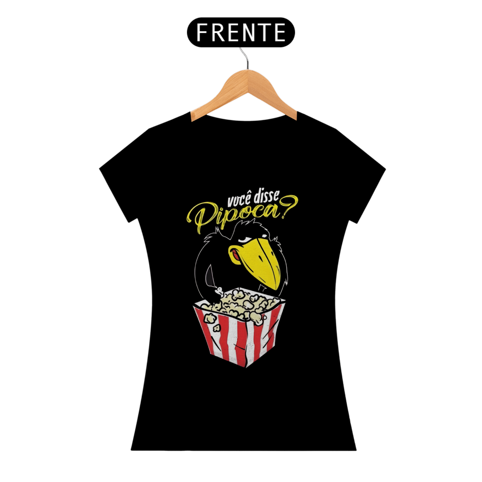 Camiseta Feminina - Pica Pau Você disse pipoca?