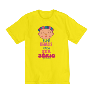 Nome do produto Camiseta Infantil Quality Fofo Demais Para Ser Sério (10 a 14)