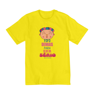Nome do produto Camiseta Infantil Quality Fofo Demais Para Ser Sério (2 a 8)