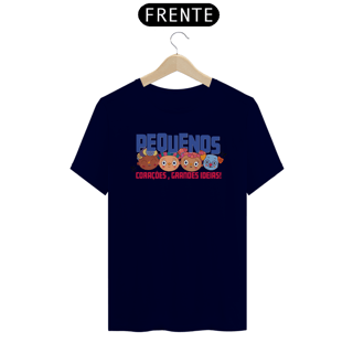 Nome do produto Camiseta Quality Pequenos Corações Grandes Ideias