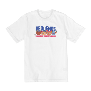 Nome do produto Camiseta Infantil Quality Pequenos Corações Grandes Ideias (2 a 8)