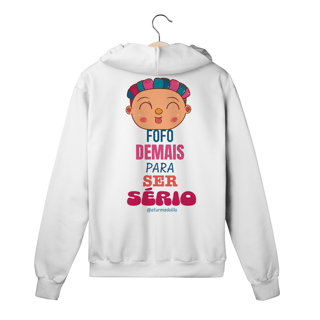 Moletom com Zíper Fofo Demais Para Ser Sério