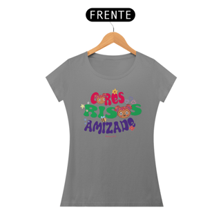 Nome do produto Camiseta Feminina Quality Cores Risadas Amizade
