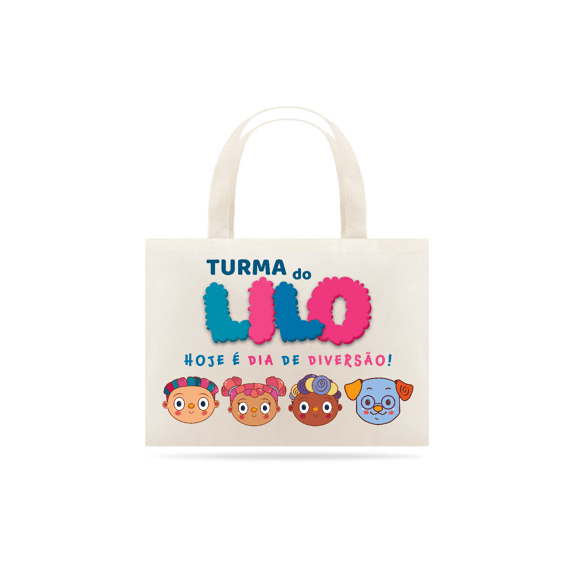 Eco Bag Hoje é dia de diversão!