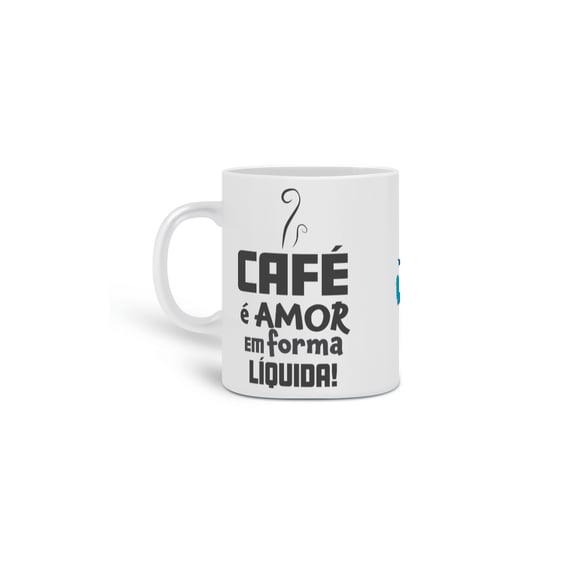 Caneca café é amor