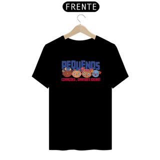 Nome do produto Camiseta Quality Pequenos Corações Grandes Ideias