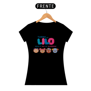 Camiseta Feminina Quality Hoje é dia de diversão!
