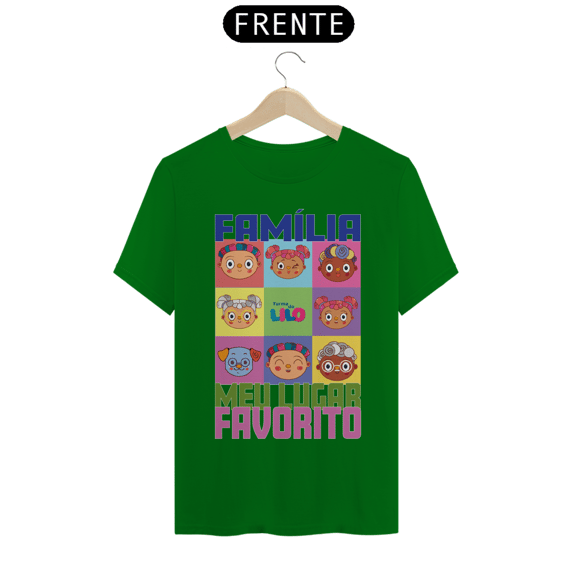 Camiseta Quality Familia Meu Lugar Favorito