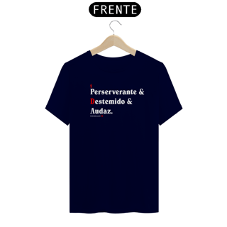 Nome do produtoPerseverante, destemido e audaz.