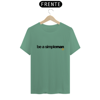 Nome do produtoSeja um homem simples- tecido estonado
