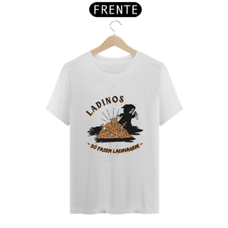 Nome do produto Ladinos – Só Fazem Ladinagem!