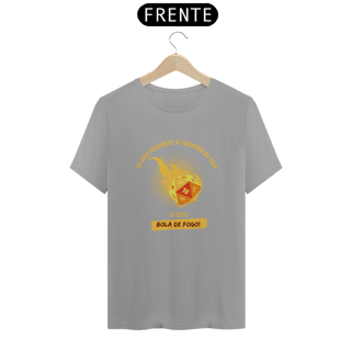 Nome do produto Bola de Fogo - Camiseta do Feiticeiro Impulsivo