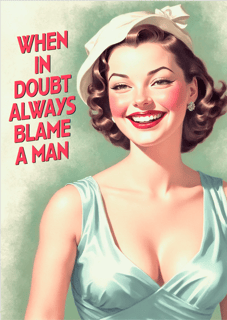 Poster Always Blame a Man