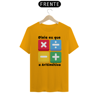 Nome do produto Camiseta Dizia eu que a Aritimética