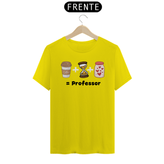 Nome do produto Camiseta Café + Paciência + Amor = Professor