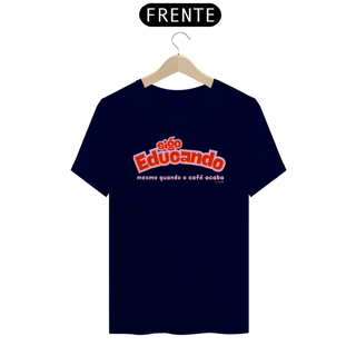 Nome do produto Camiseta Sigo Educando