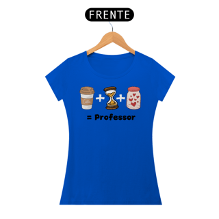Nome do produto Camiseta Café + Paciência + Amor = Professor