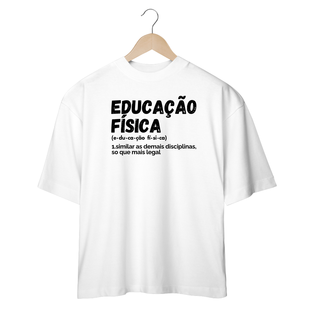 Nome do produto: Oversized Educação Física