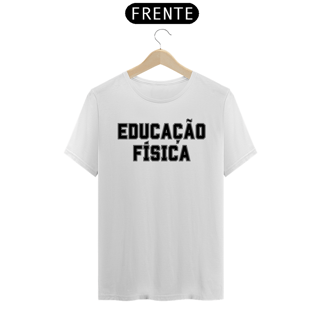 Nome do produto Camiseta Educação Física