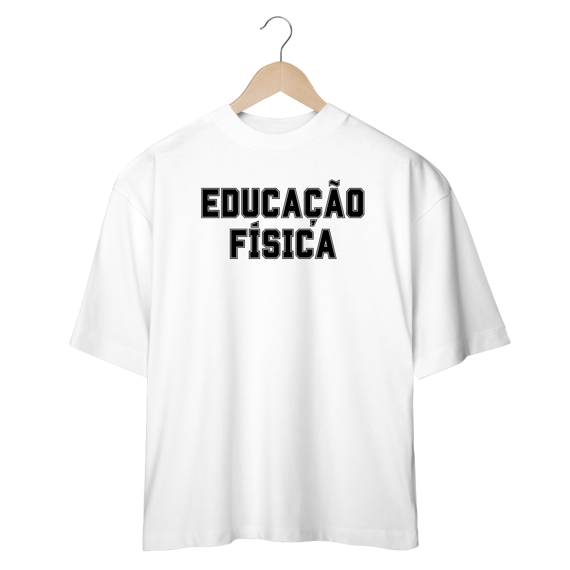 Oversized Educação Física