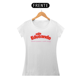 Nome do produto Camiseta Sigo Educando