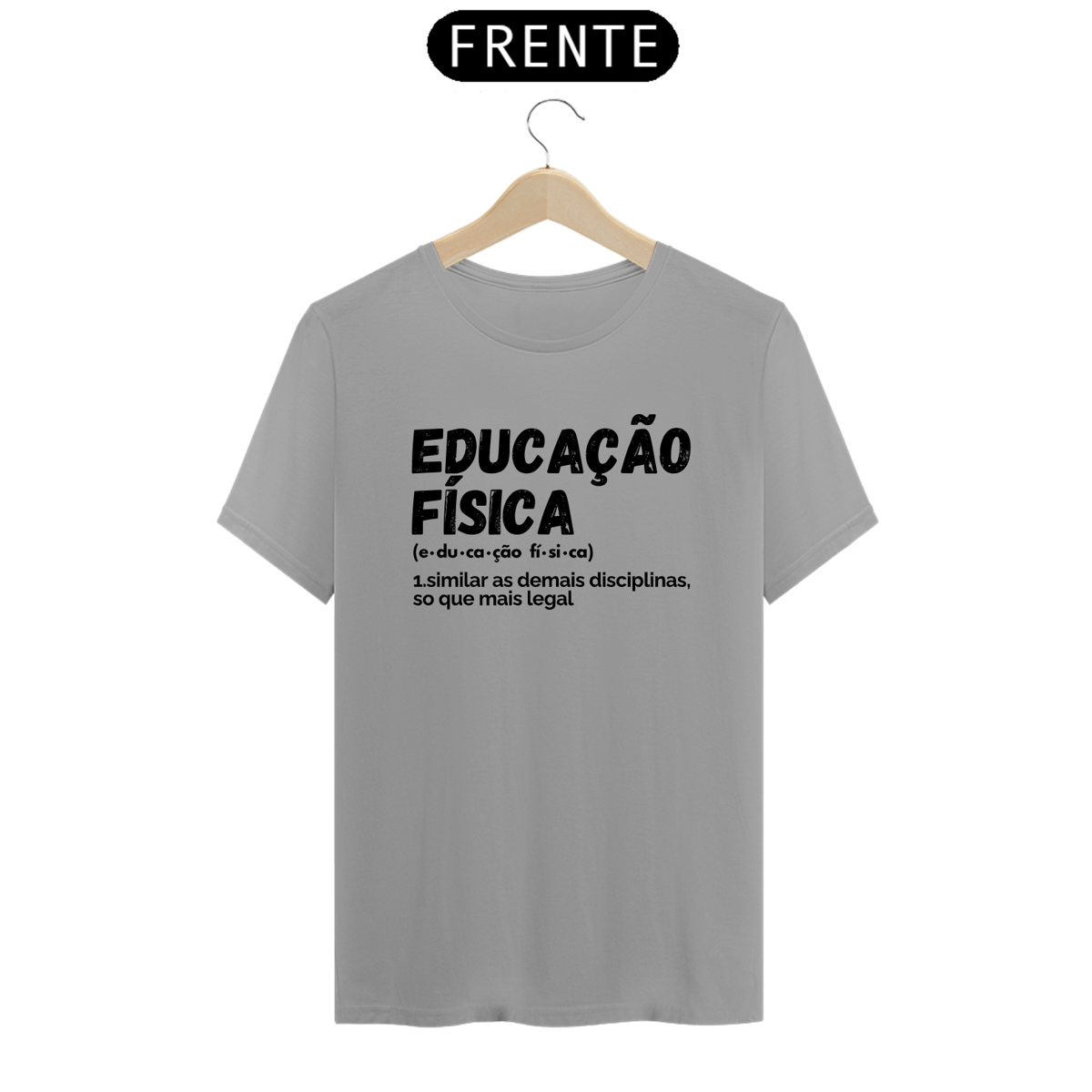 Nome do produto: Camiseta Educação Física