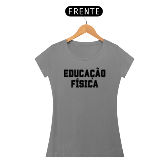 Camiseta Educação Física