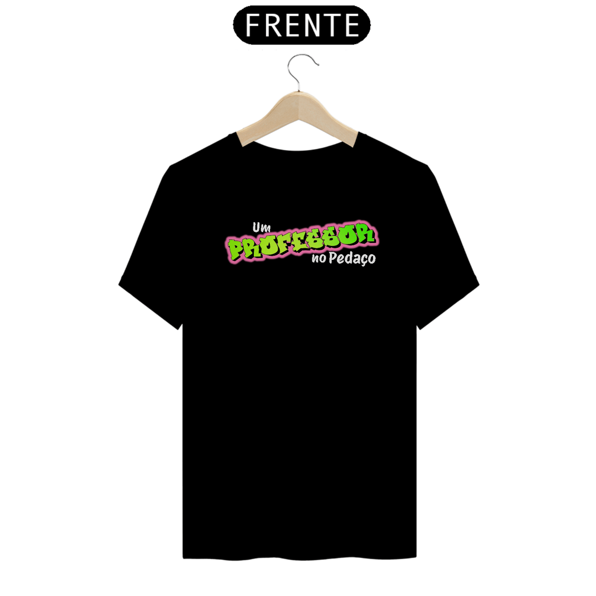 Nome do produto: Camiseta Um PROFESSOR no Pedaço
