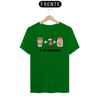 Nome do produto Camiseta Café + Paciência + Amor = Professor