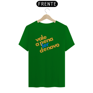Nome do produto Camiseta vale a pena ler denovo