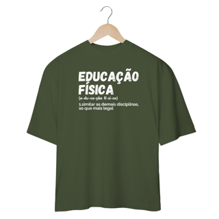Nome do produto Oversized Educação Física