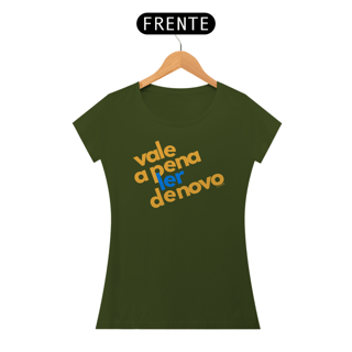 Nome do produto Camiseta vale a pena ler denovo